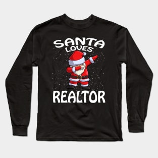 Santa Loves Realtor Christmas Long Sleeve T-Shirt